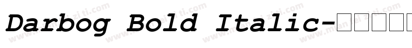 Darbog Bold Italic字体转换